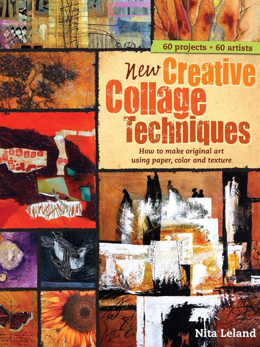 Title details for New Creative Collage Techniques by Nita Leland - Available